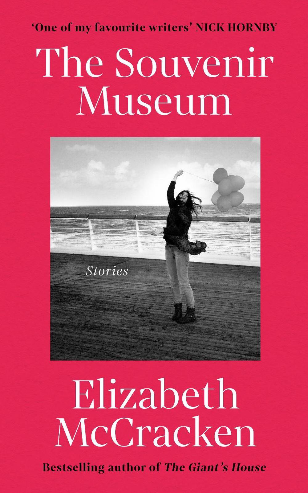 The Souvenir Museum by Elizabeth McCracken - ISBN: 9781529115086