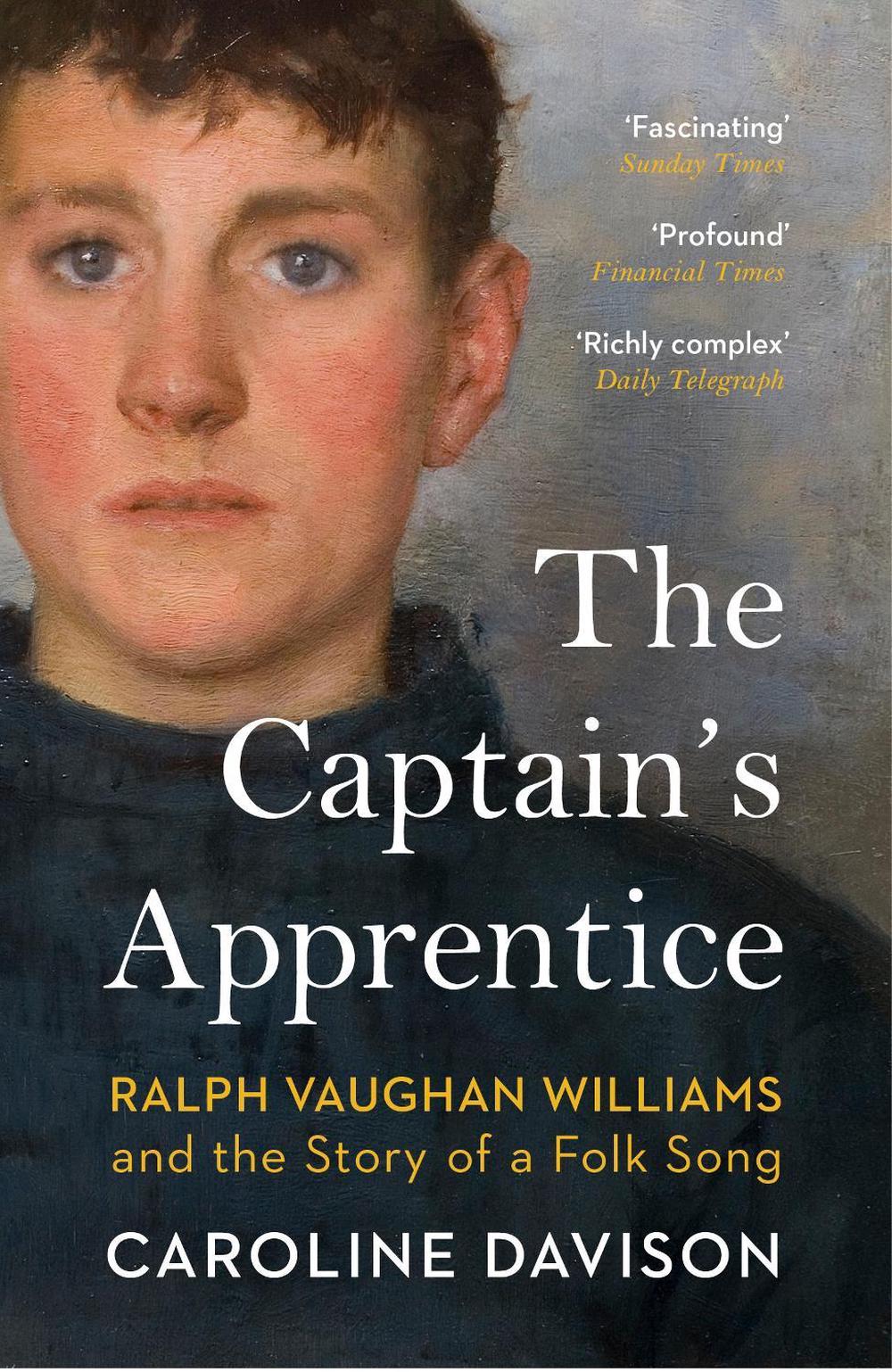 The Captain's Apprentice by Caroline Davison - ISBN: 9781529115109