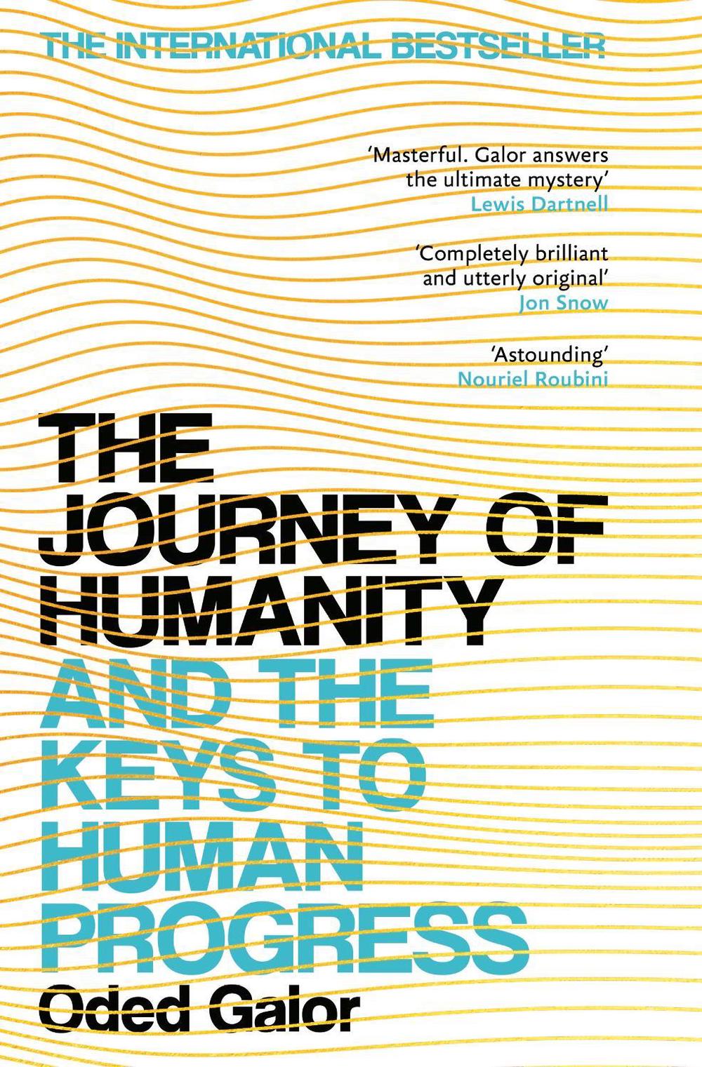 The Journey of Humanity by Oded Galor - ISBN: 9781529115116