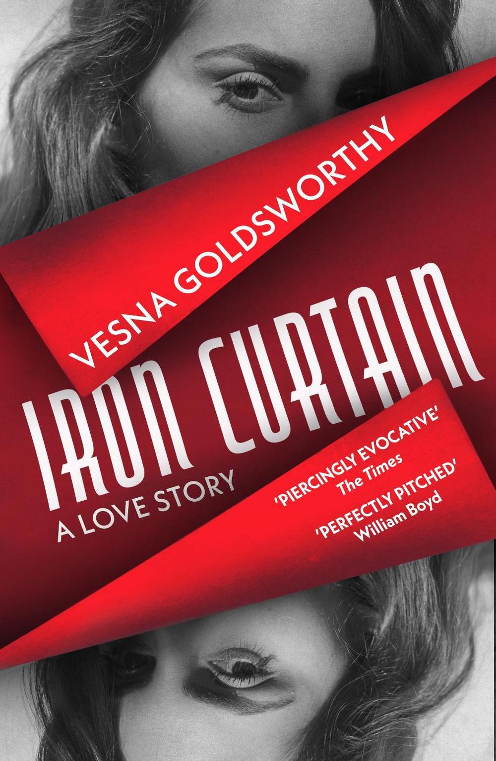 Iron Curtain by Vesna Goldsworthy - ISBN: 9781529115291
