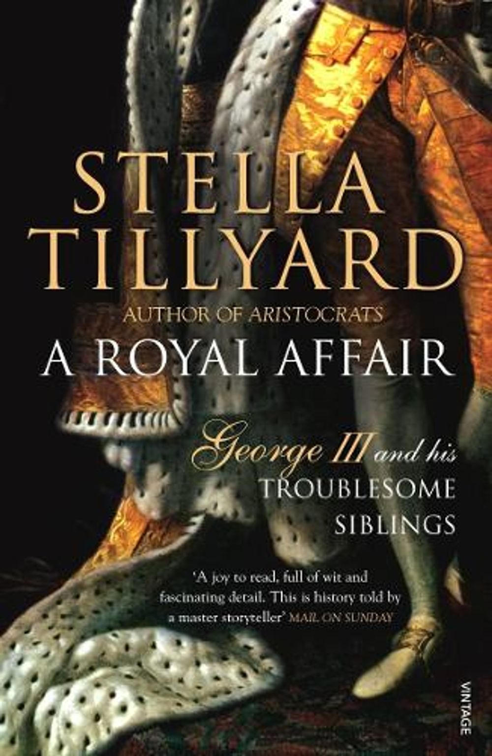 A Royal Affair by Stella Tillyard - ISBN: 9781529115420
