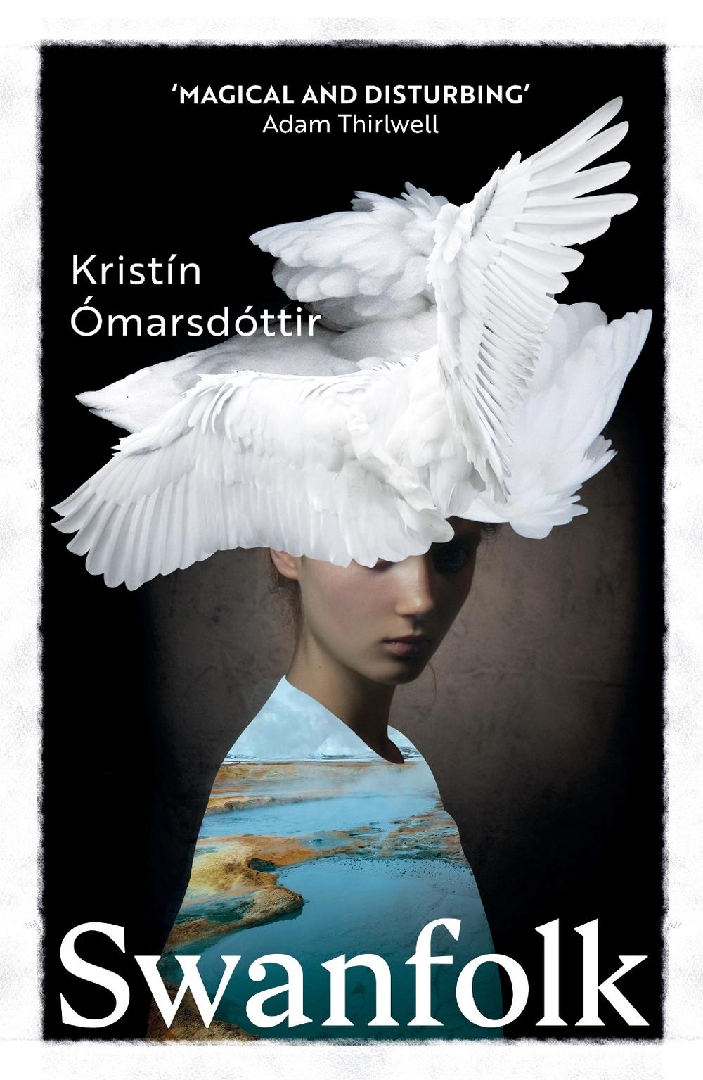 Swanfolk by Kristín Ómarsdóttir - ISBN: 9781529115710