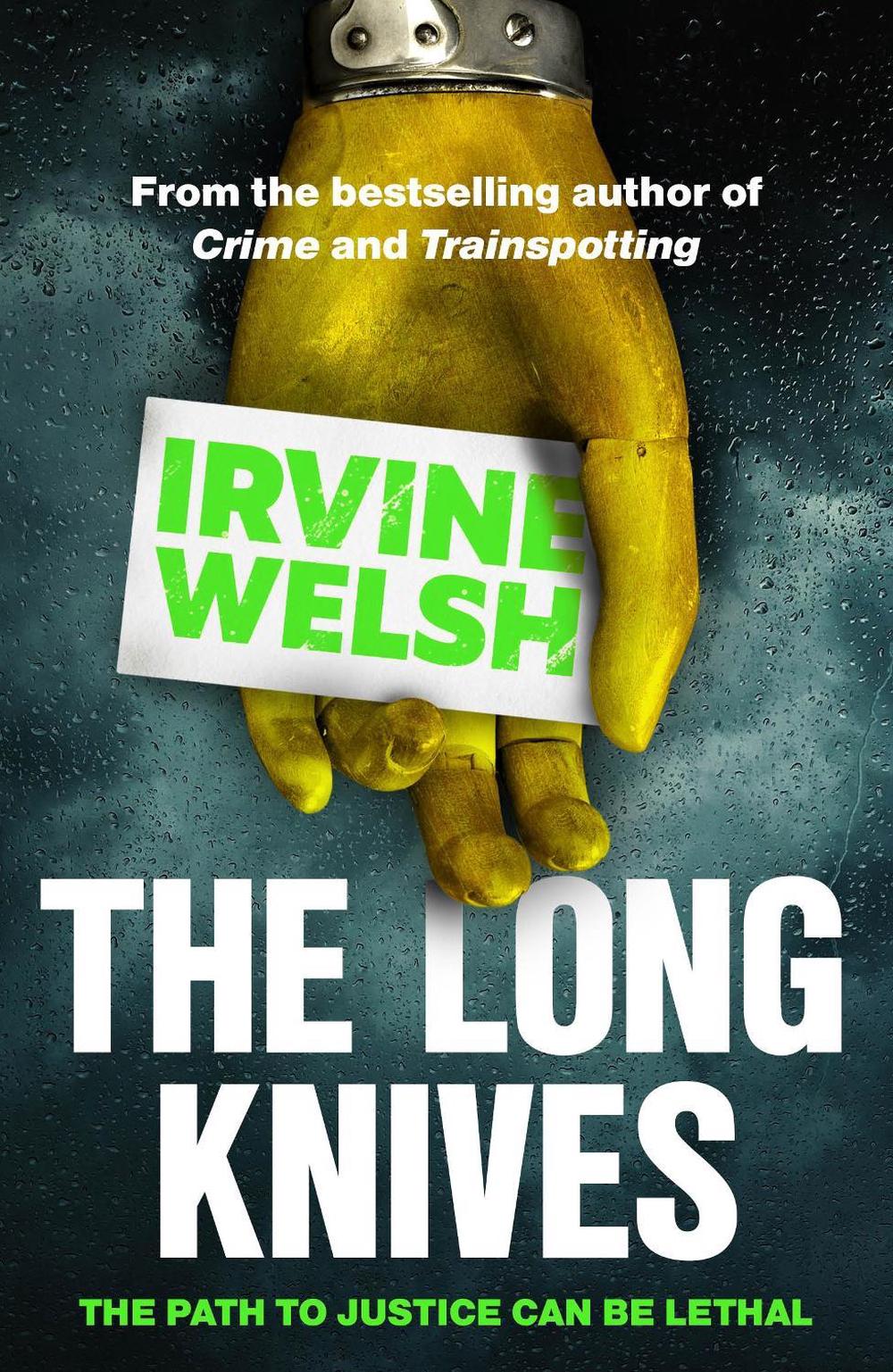 The Long Knives by Irvine Welsh - ISBN: 9781529116274