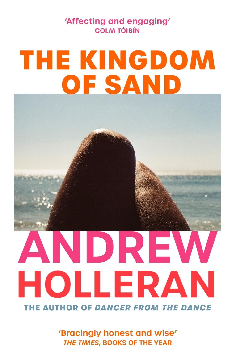 The Kingdom of Sand by Andrew Holleran - ISBN: 9781529116380