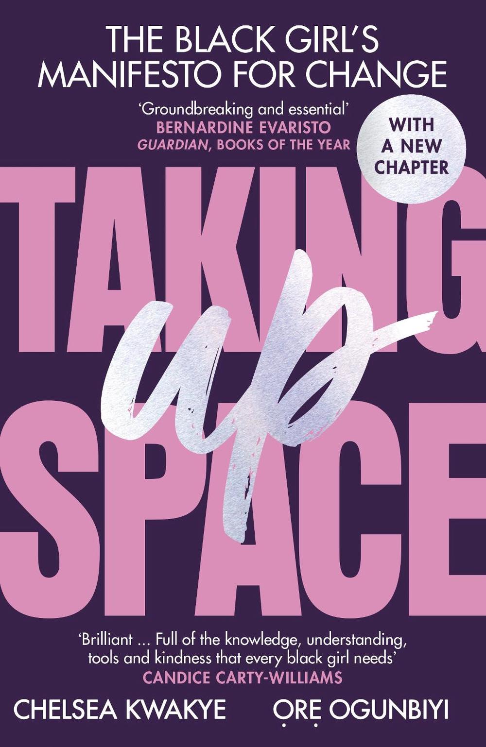 Taking Up Space by Chelsea Kwakye - ISBN: 9781529118544