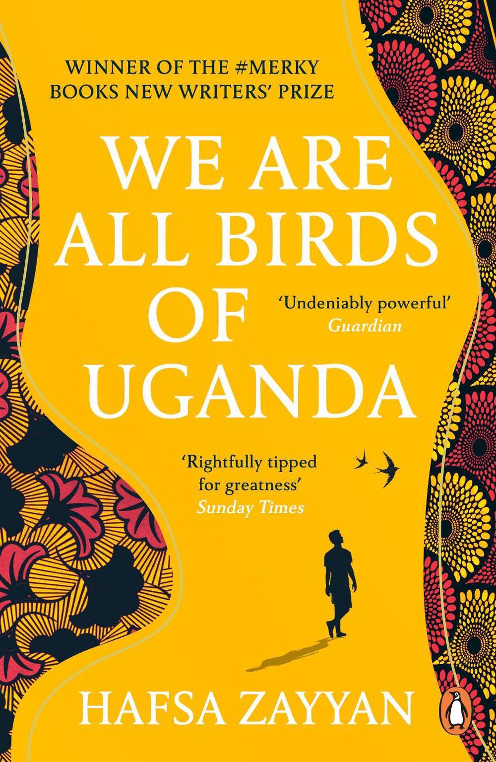 We Are All Birds of Uganda by Hafsa Zayyan - ISBN: 9781529118667