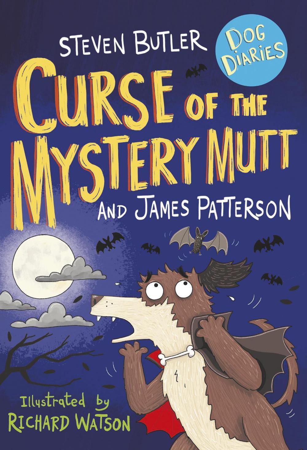 Dog Diaries: Curse of the Mystery Mutt by Steven Butler - ISBN: 9781529119770