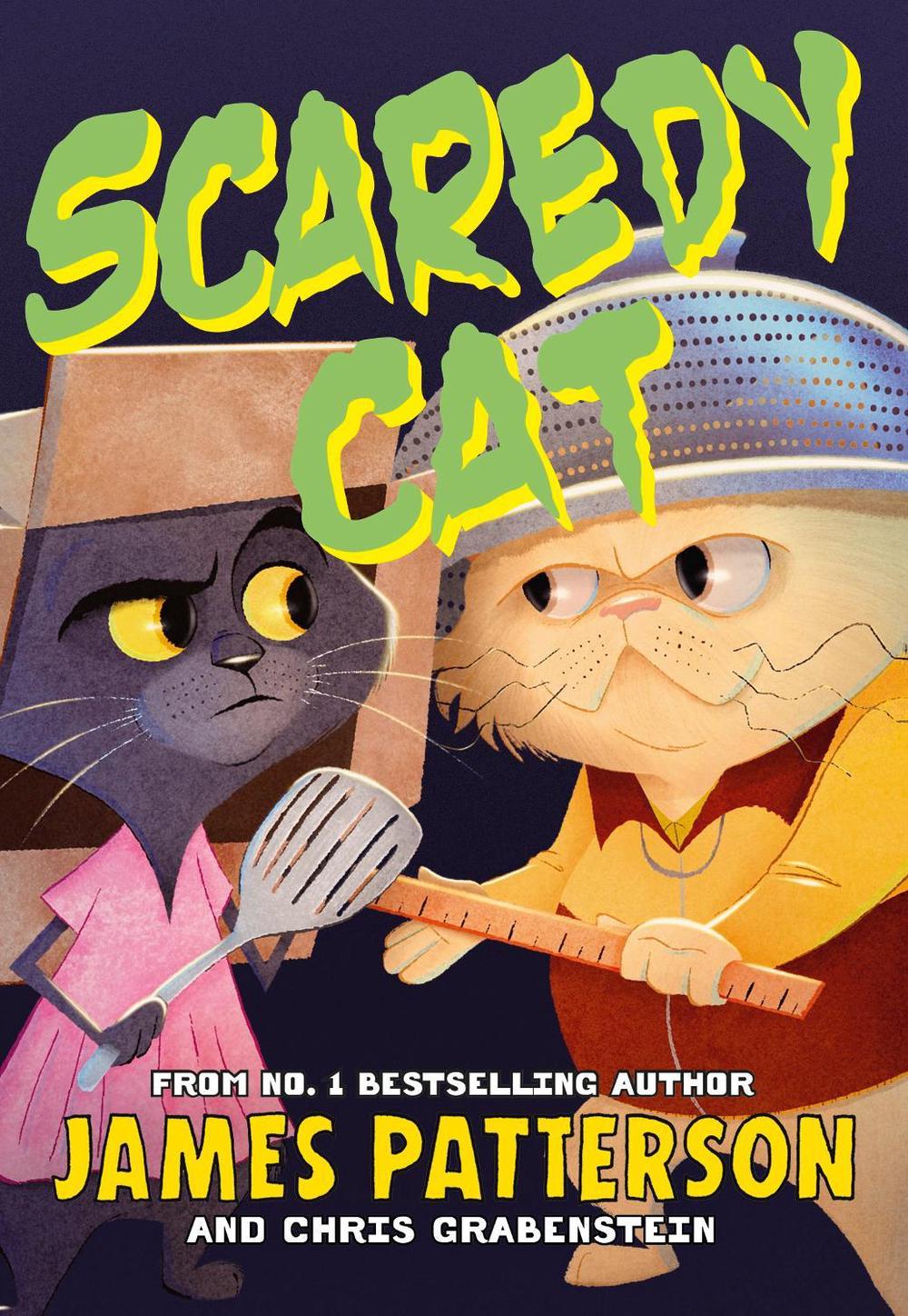 Scaredy Cat by James Patterson - ISBN: 9781529120059