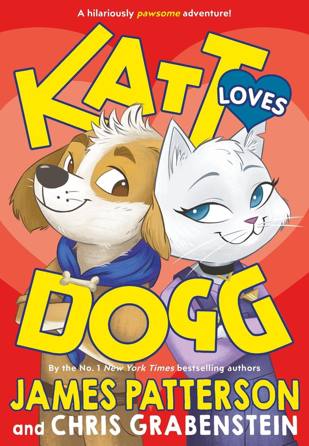 Katt Loves Dogg by James Patterson - ISBN: 9781529120073