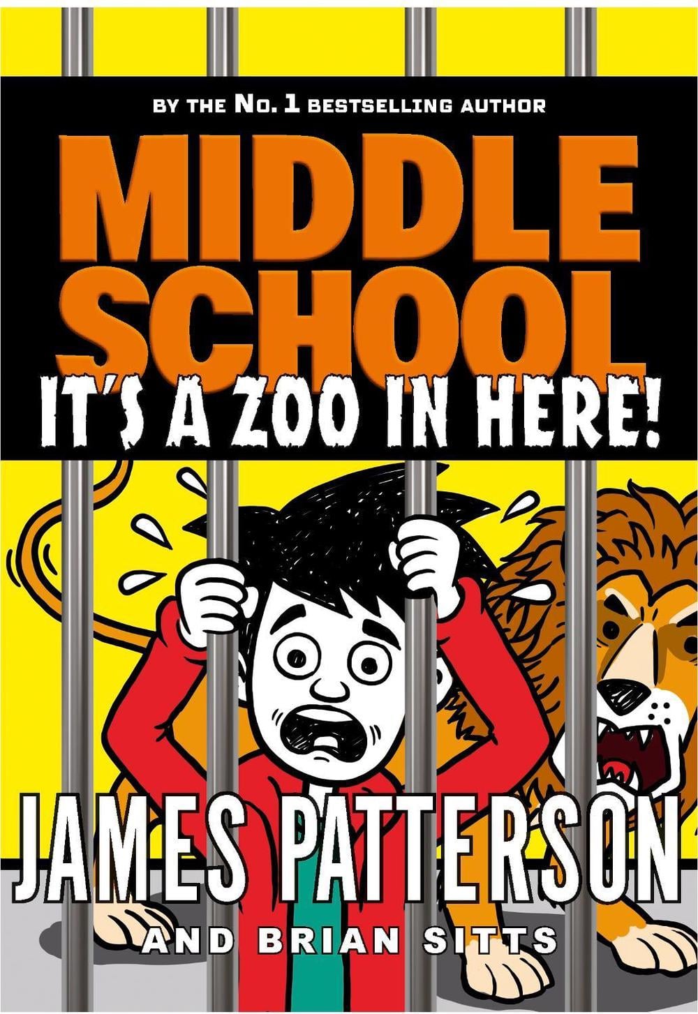 Middle School: It's a Zoo in Here (Middle School 14) by James Patterson - ISBN: 9781529120080