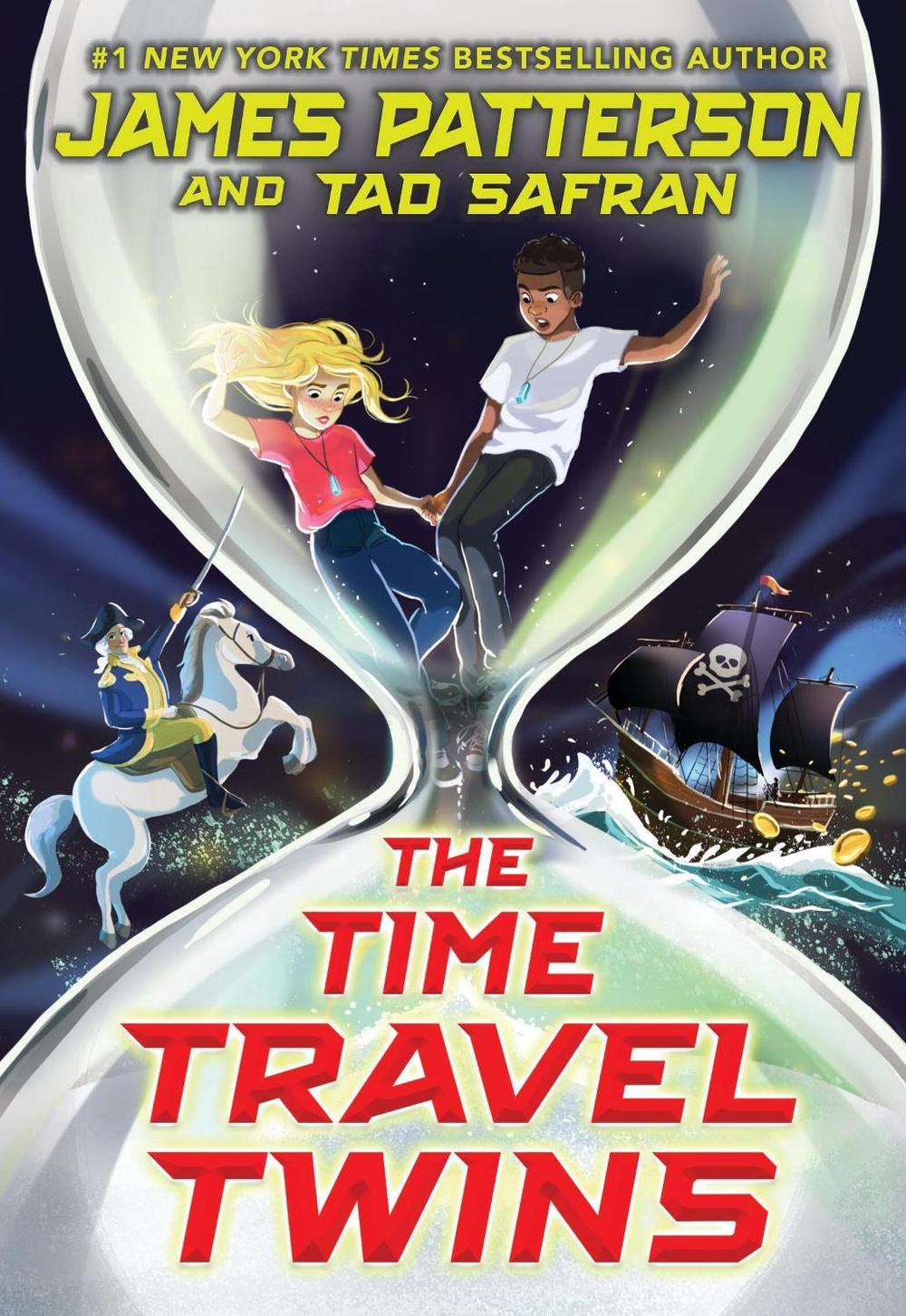 The Time Travel Twins by James Patterson - ISBN: 9781529120745