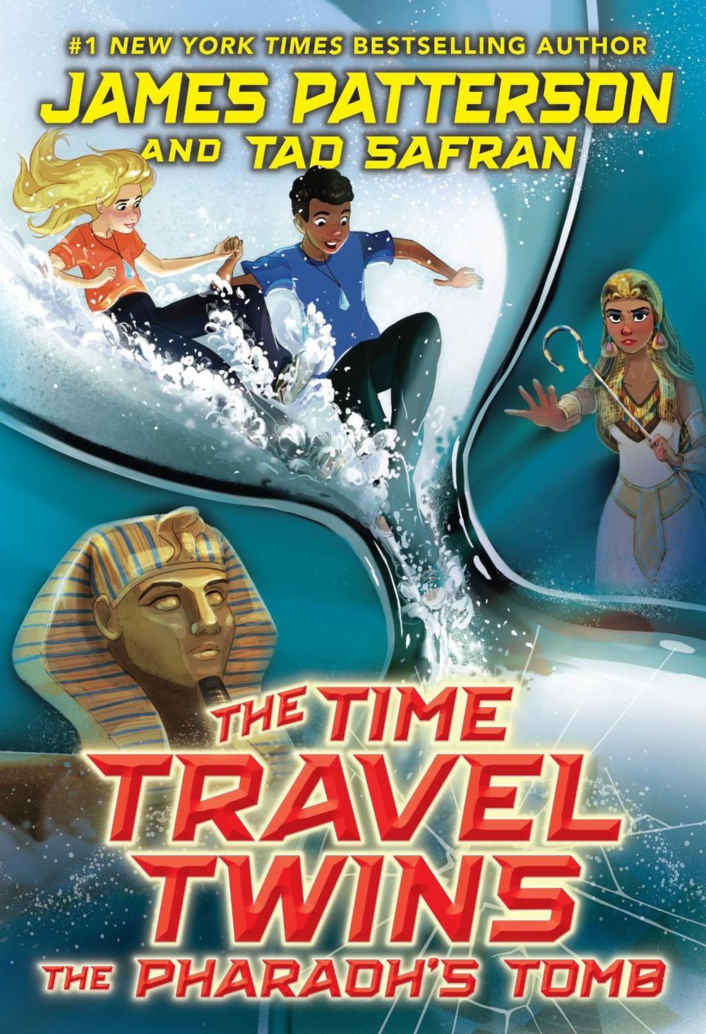 The Time Travel Twins: The Pharaoh’s Tomb by James Patterson - ISBN: 9781529120752