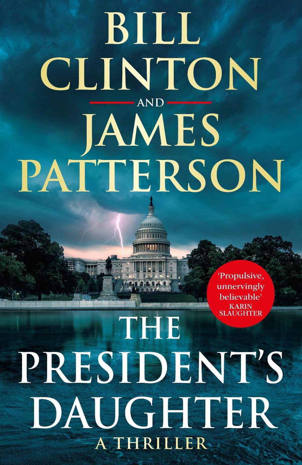 The President’s Daughter by President Bill Clinton - ISBN: 9781529125665
