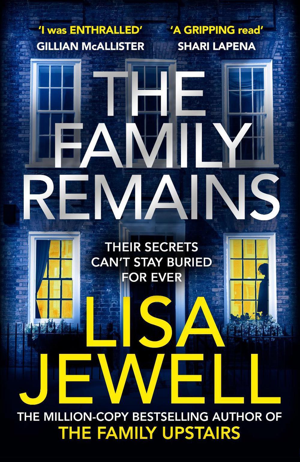 The Family Remains by Lisa Jewell - ISBN: 9781529125795