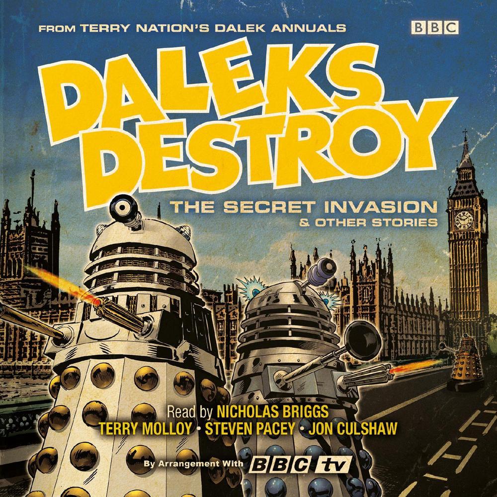 Daleks Destroy: The Secret Invasion & Other Stories by Terry Nation - ISBN: 9781529129229