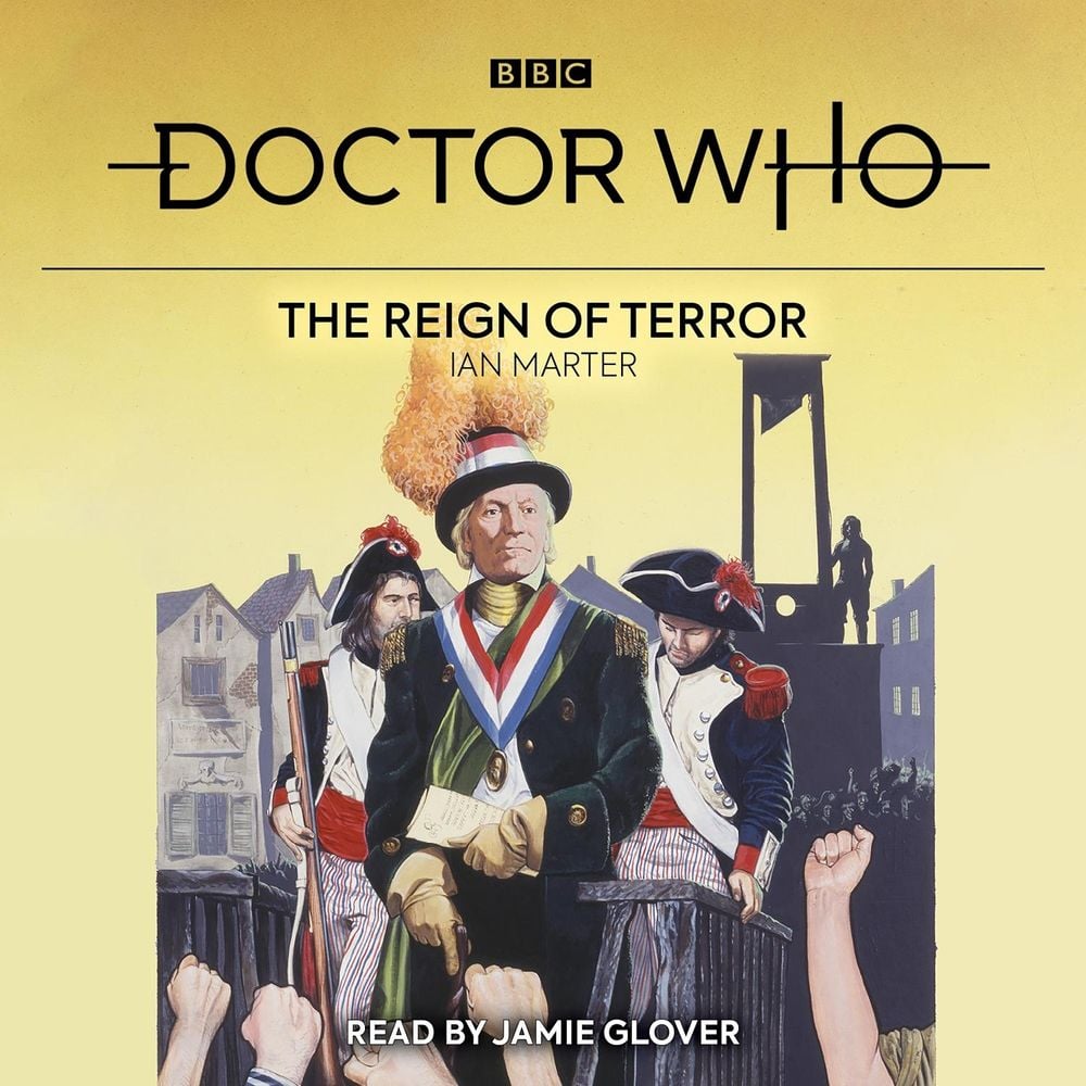 Doctor Who: The Reign of Terror by Ian Marter - ISBN: 9781529138665