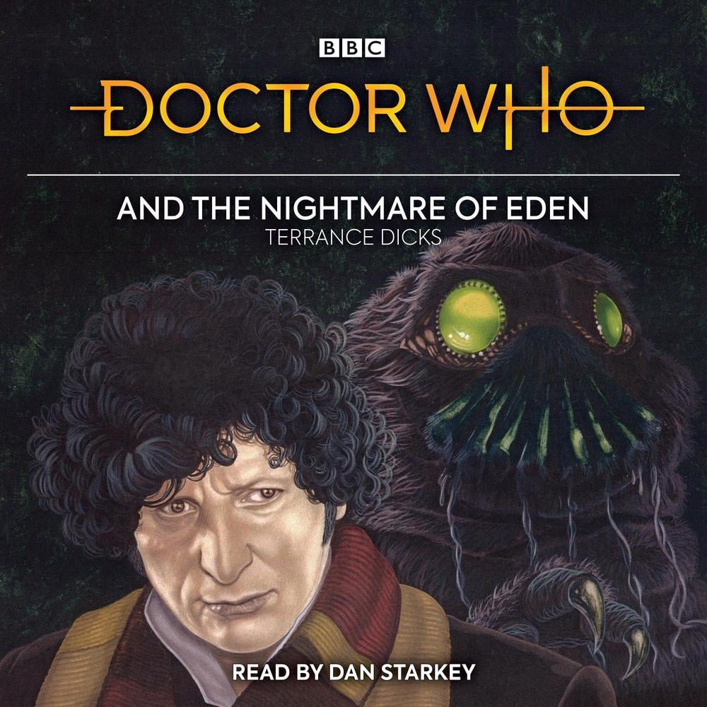 Doctor Who and the Nightmare of Eden by Terrance Dicks - ISBN: 9781529138696