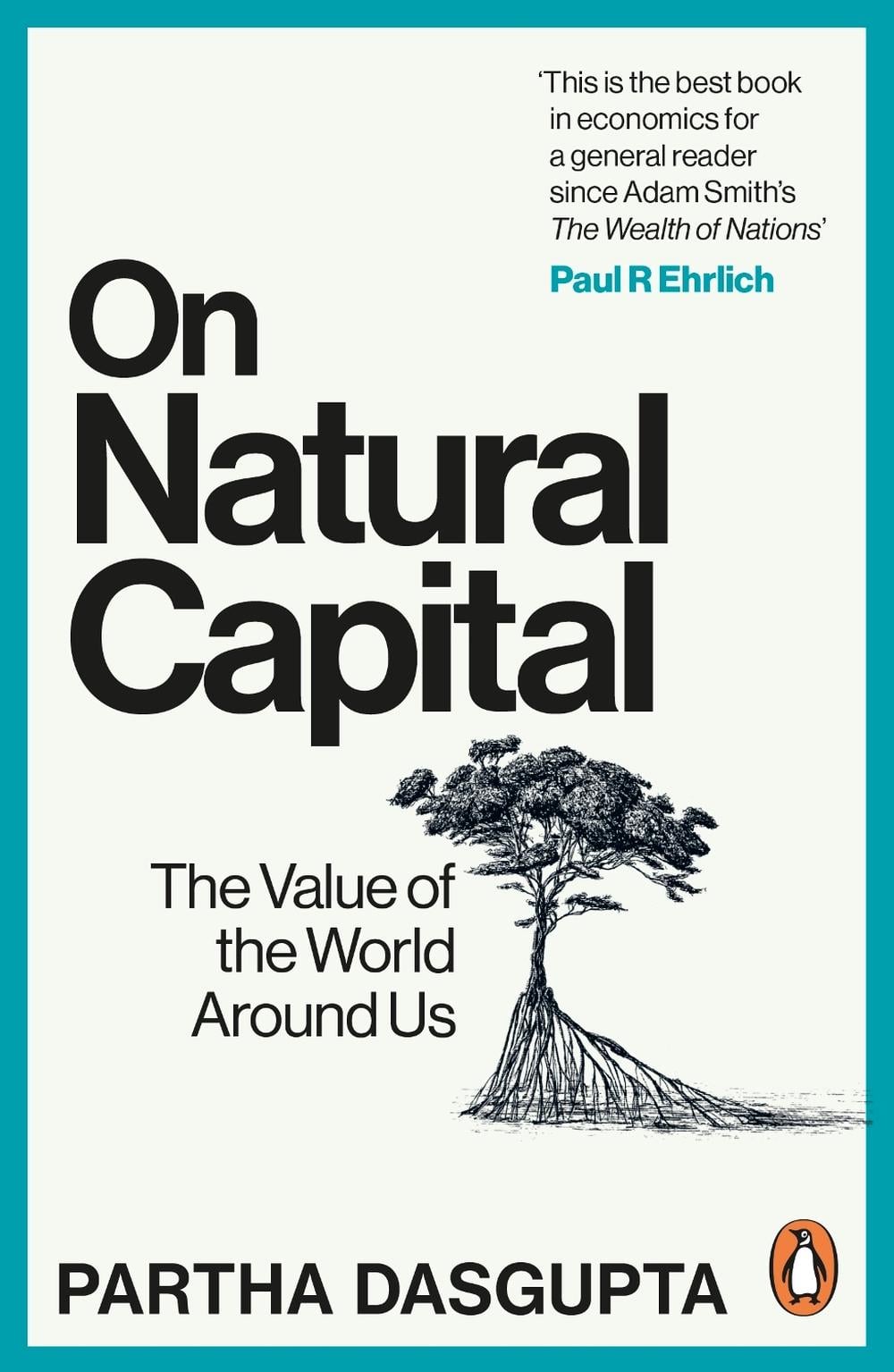 On Natural Capital by Sir Partha Dasgupta - ISBN: 9781529144215