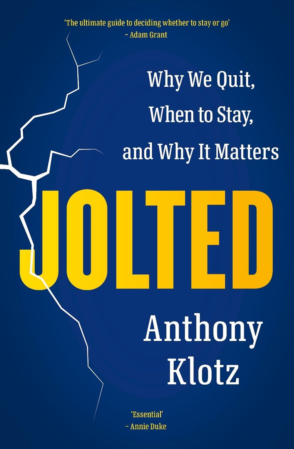 Jolted by Anthony Klotz - ISBN: 9781529146400