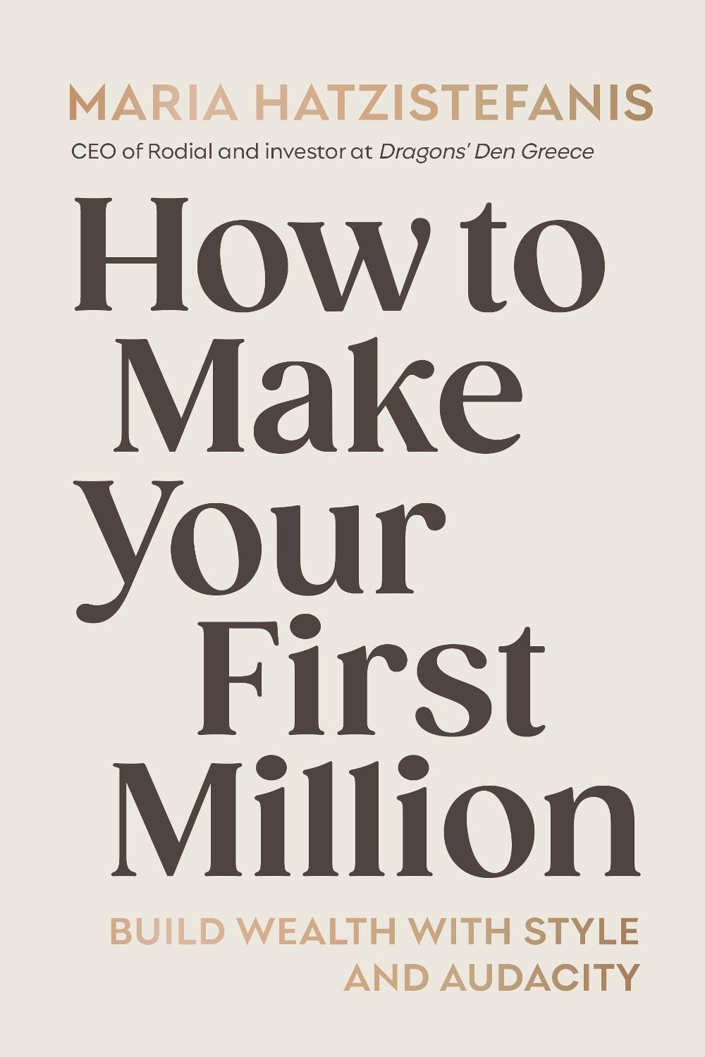 How to Make Your First Million, 9781529147551