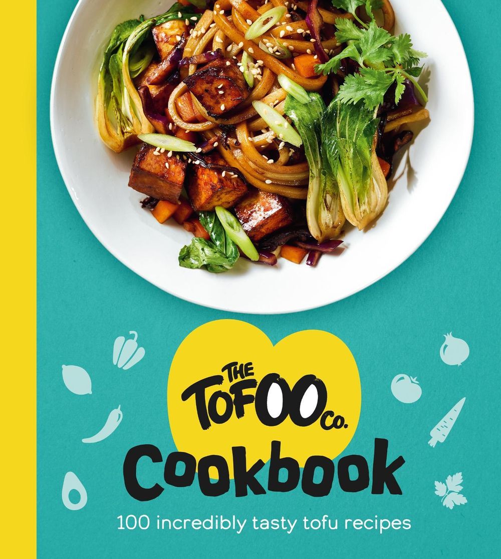 The Tofoo Cookbook by The Tofoo Co. - ISBN: 9781529148527