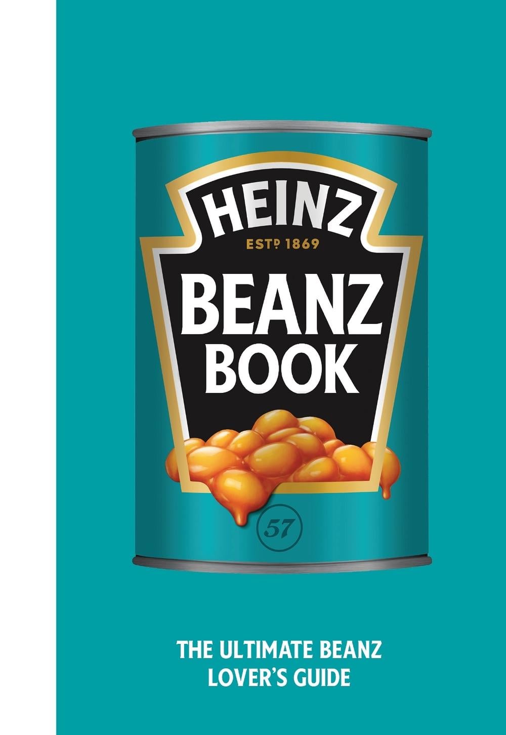 The Heinz Beanz Book by H.J. Heinz Foods UK Limited - ISBN: 9781529148701