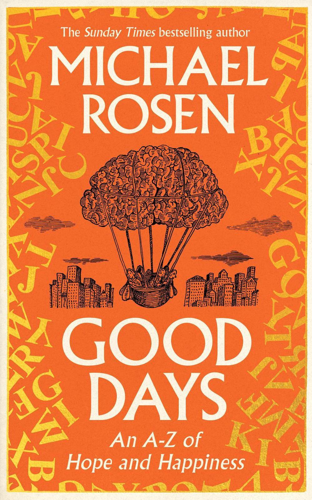 Good Days by Michael Rosen - ISBN: 9781529148923