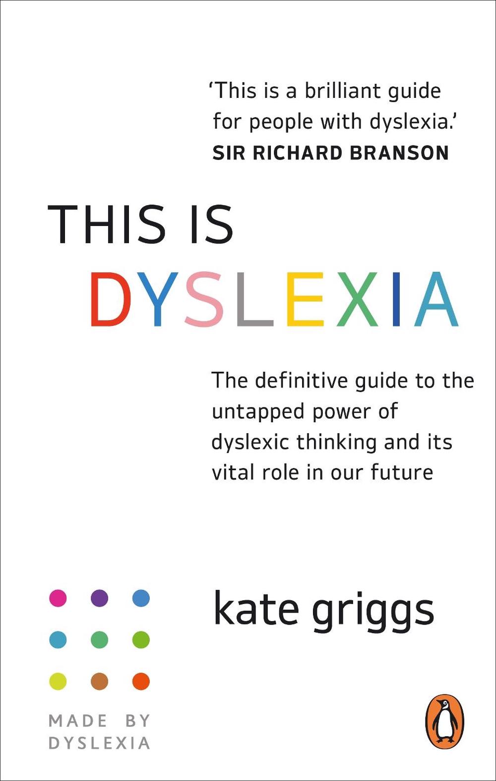 This Is Dyslexia by Kate Griggs - ISBN: 9781529149265