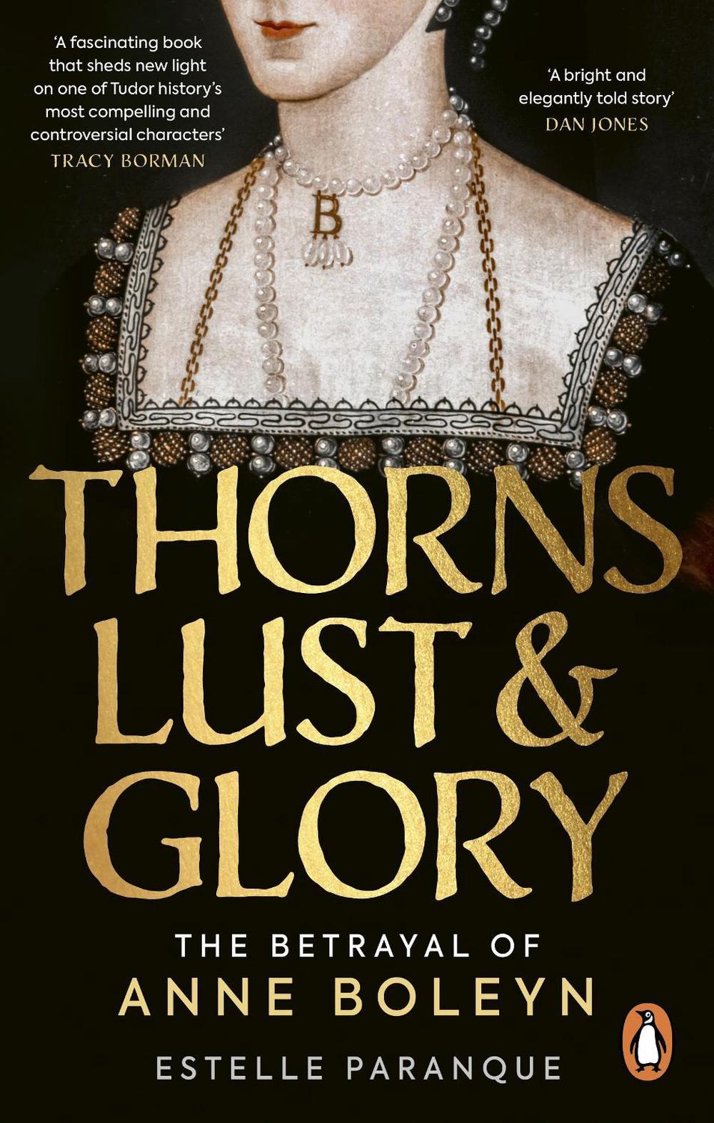 Thorns, Lust and Glory by Estelle Paranque - ISBN: 9781529149586