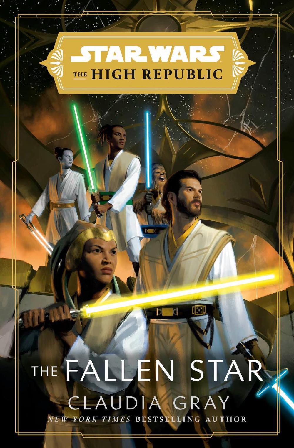 Star Wars: The Fallen Star (The High Republic) by Claudia Gray - ISBN: 9781529150155