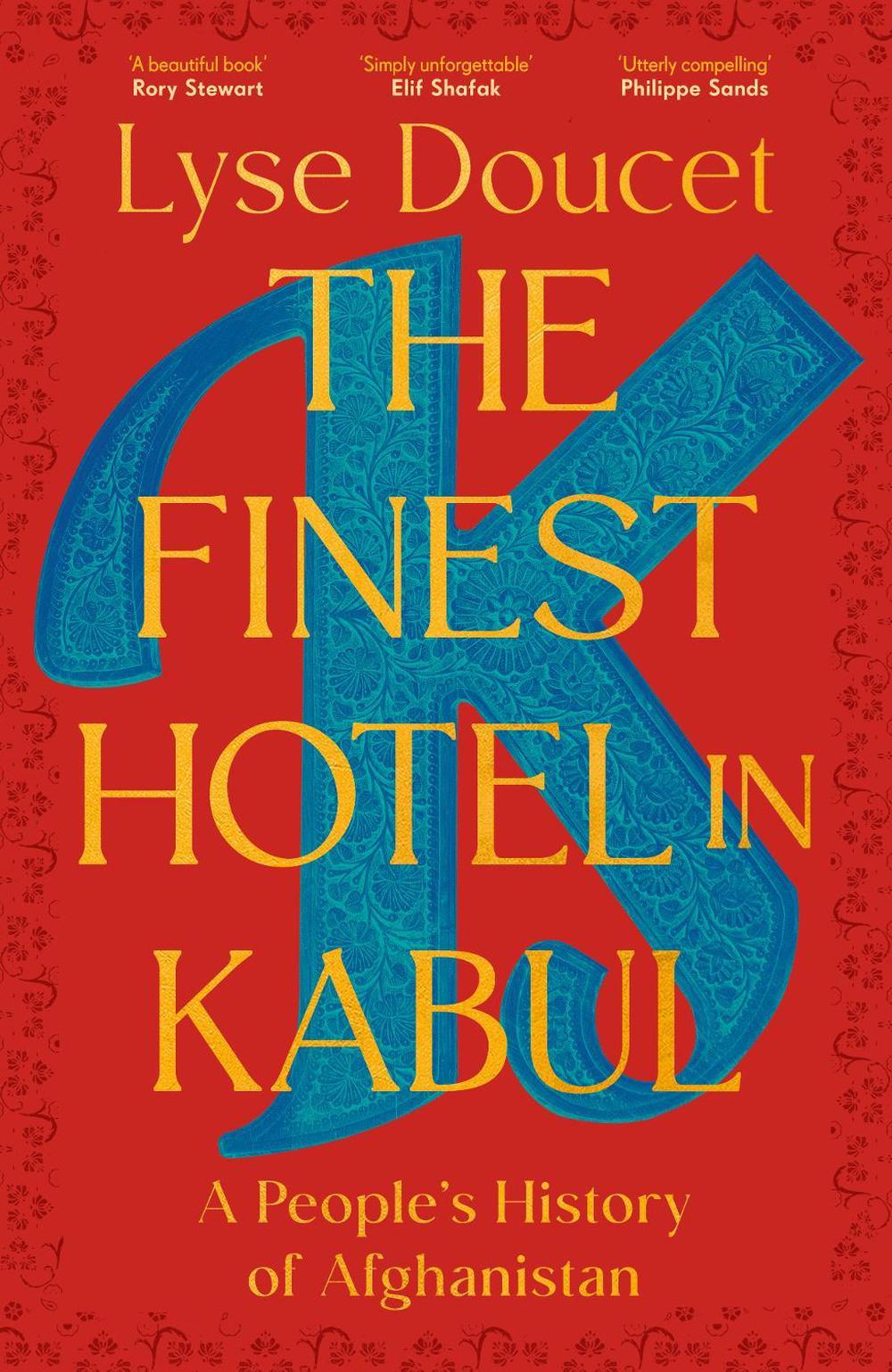 The Finest Hotel in Kabul, 9781529151022