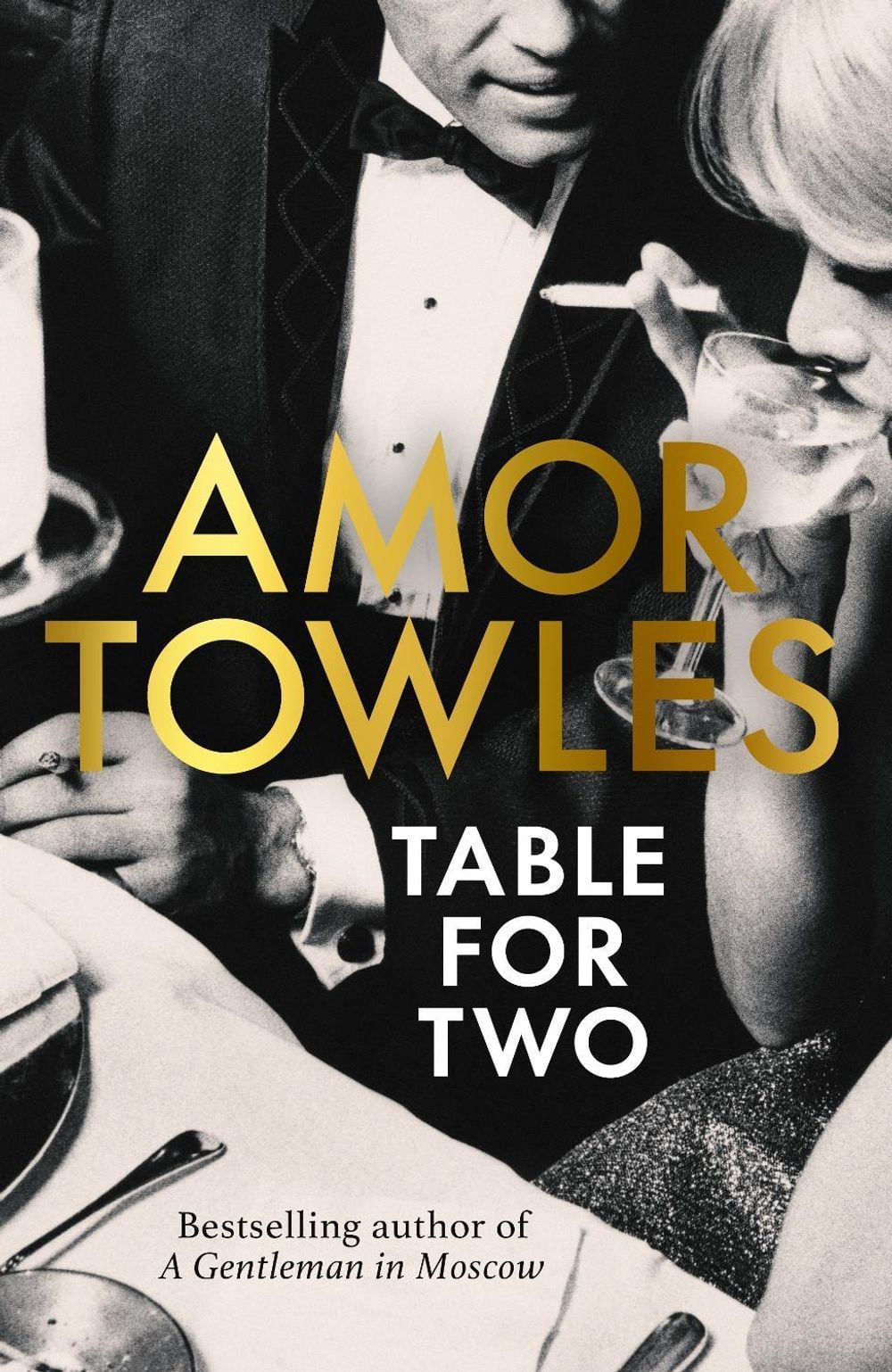 Table For Two by Amor Towles - ISBN: 9781529154115