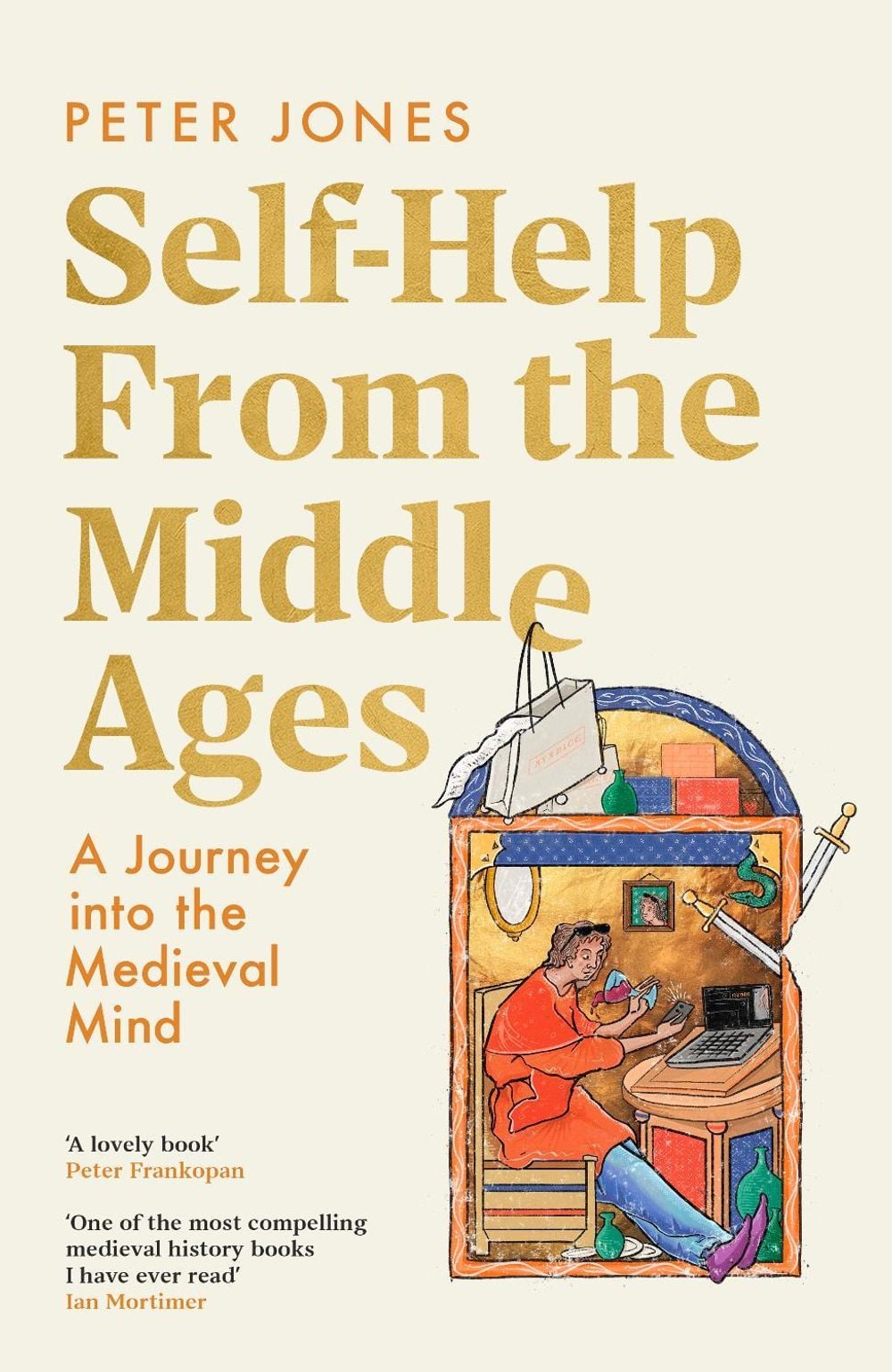Self-Help From the Middle Ages by Peter Jones - ISBN: 9781529154863
