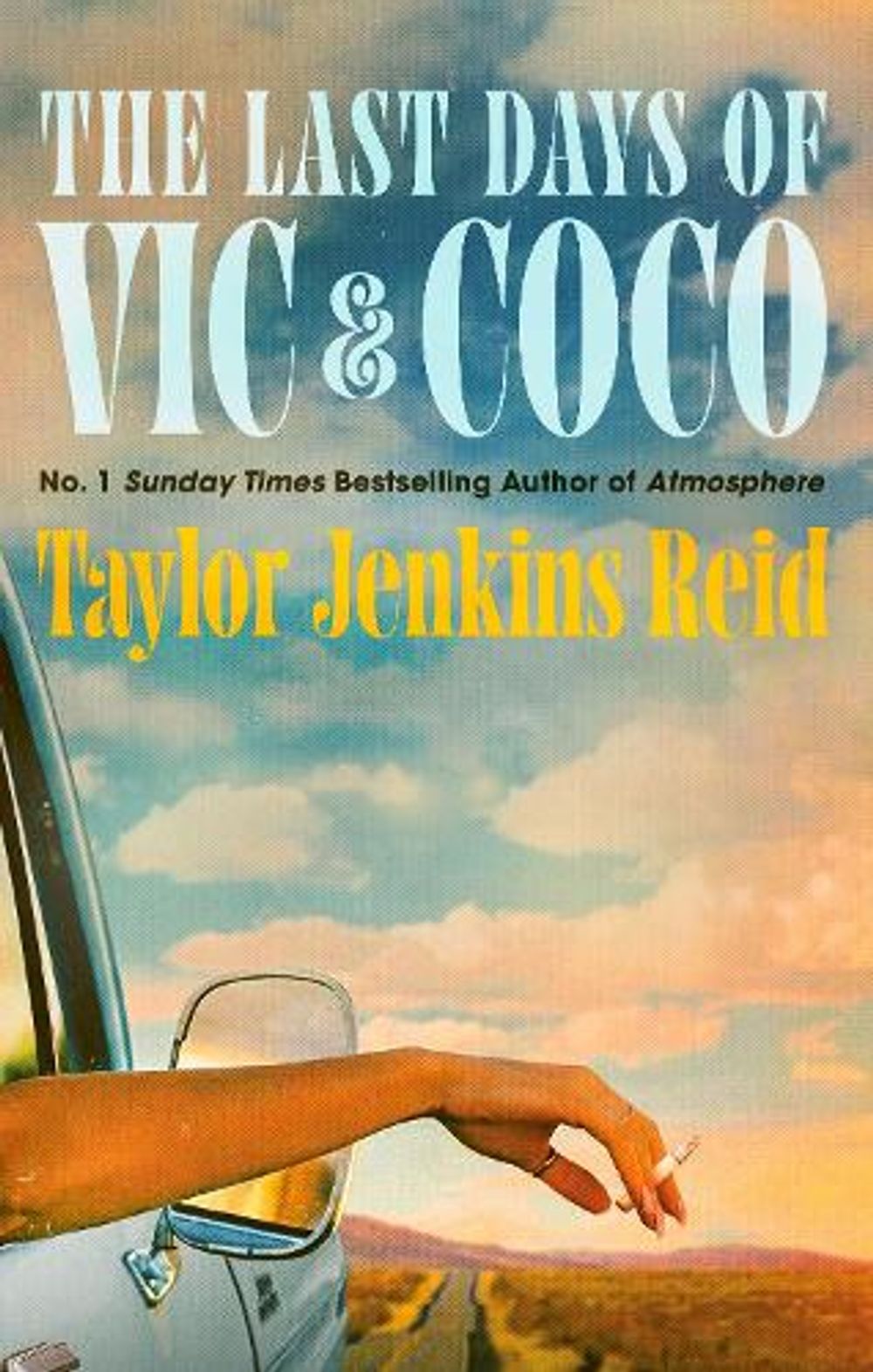 The Last Days of Vic & Coco by Taylor Jenkins Reid - ISBN: 9781529154931