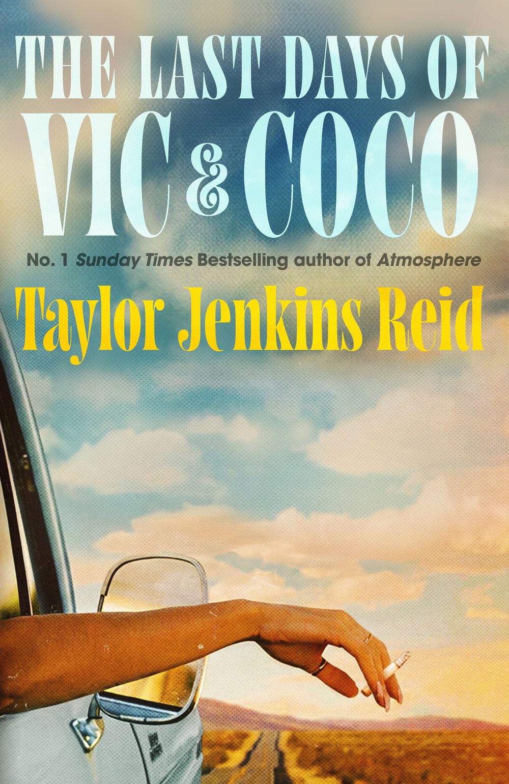 The Last Days of Vic & Coco by Taylor Jenkins Reid - ISBN: 9781529154948