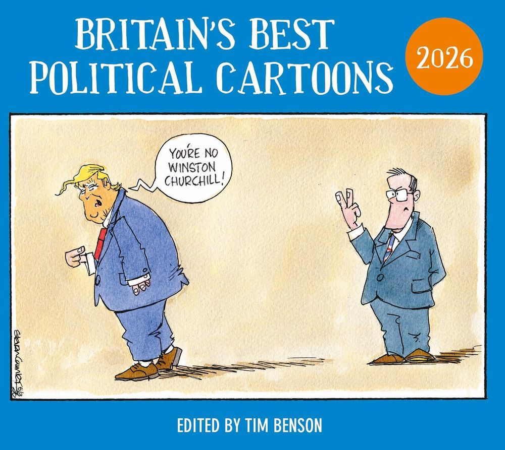 Britain's Best Political Cartoons 2026 by Tim Benson - ISBN: 9781529155280