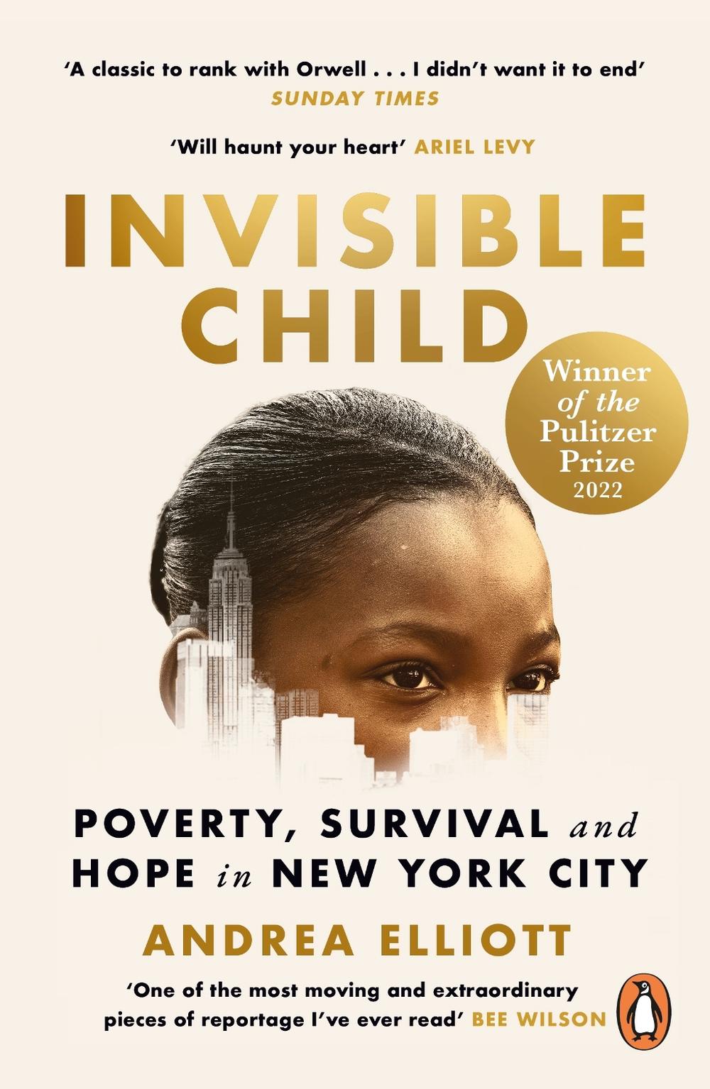 Invisible Child by Andrea Elliott - ISBN: 9781529156102