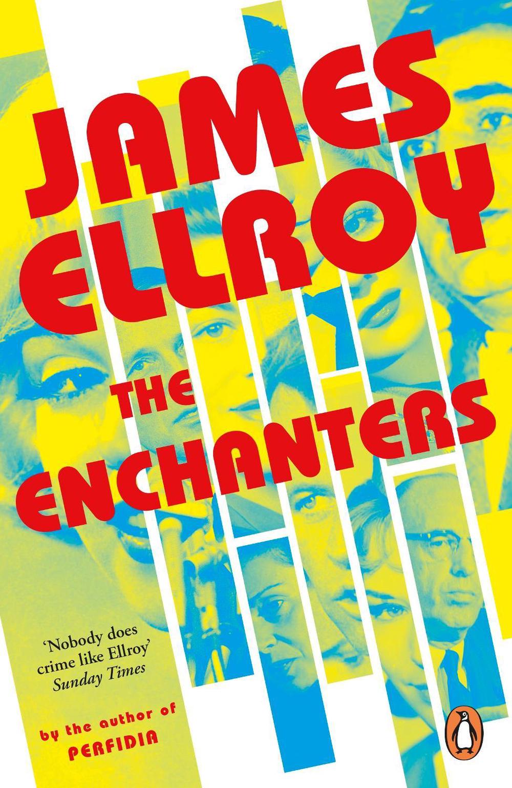 The Enchanters by James Ellroy - ISBN: 9781529156218