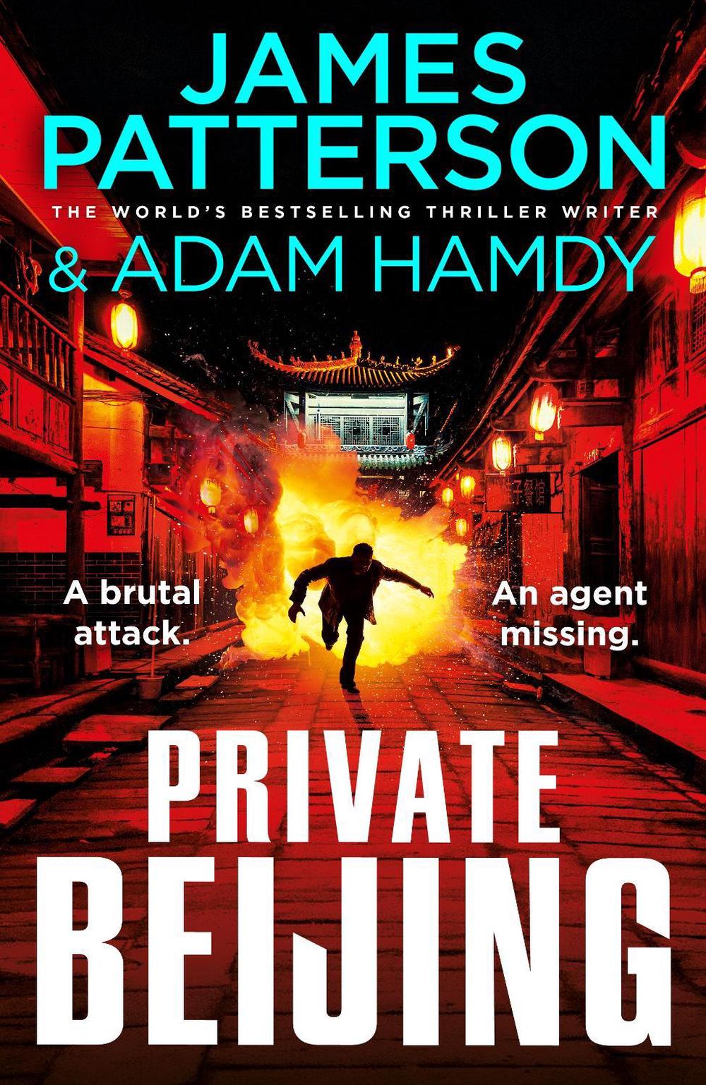 Private Beijing by James Patterson - ISBN: 9781529157352