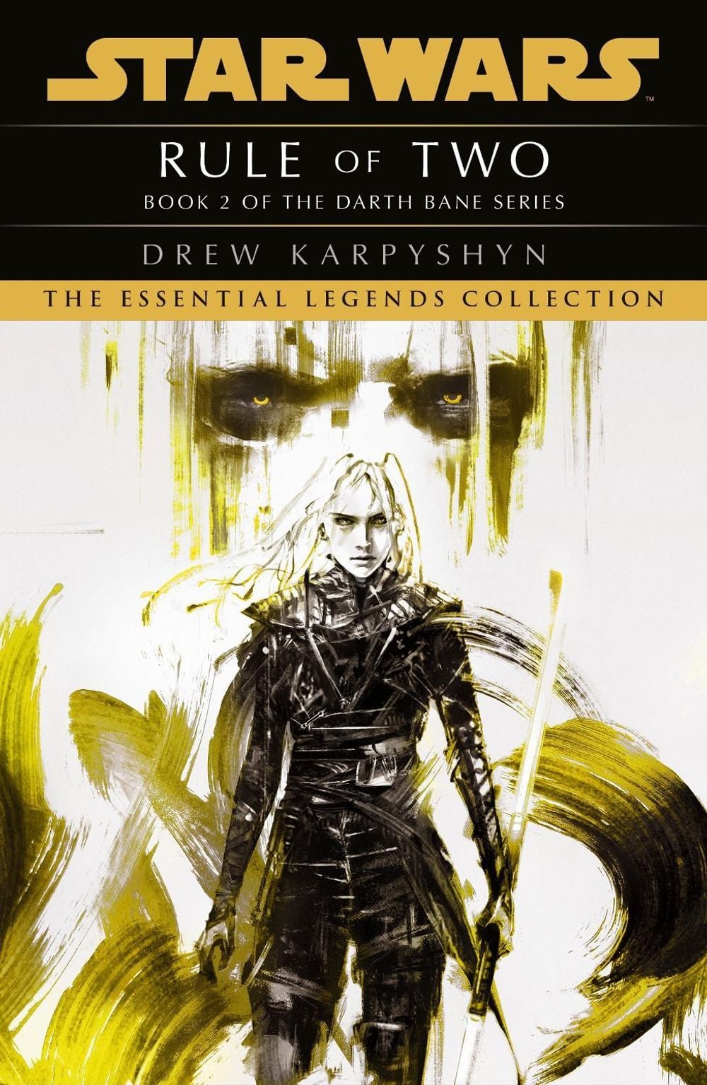 Star Wars: Darth Bane - Rule of Two by Drew Karpyshyn - ISBN: 9781529157505