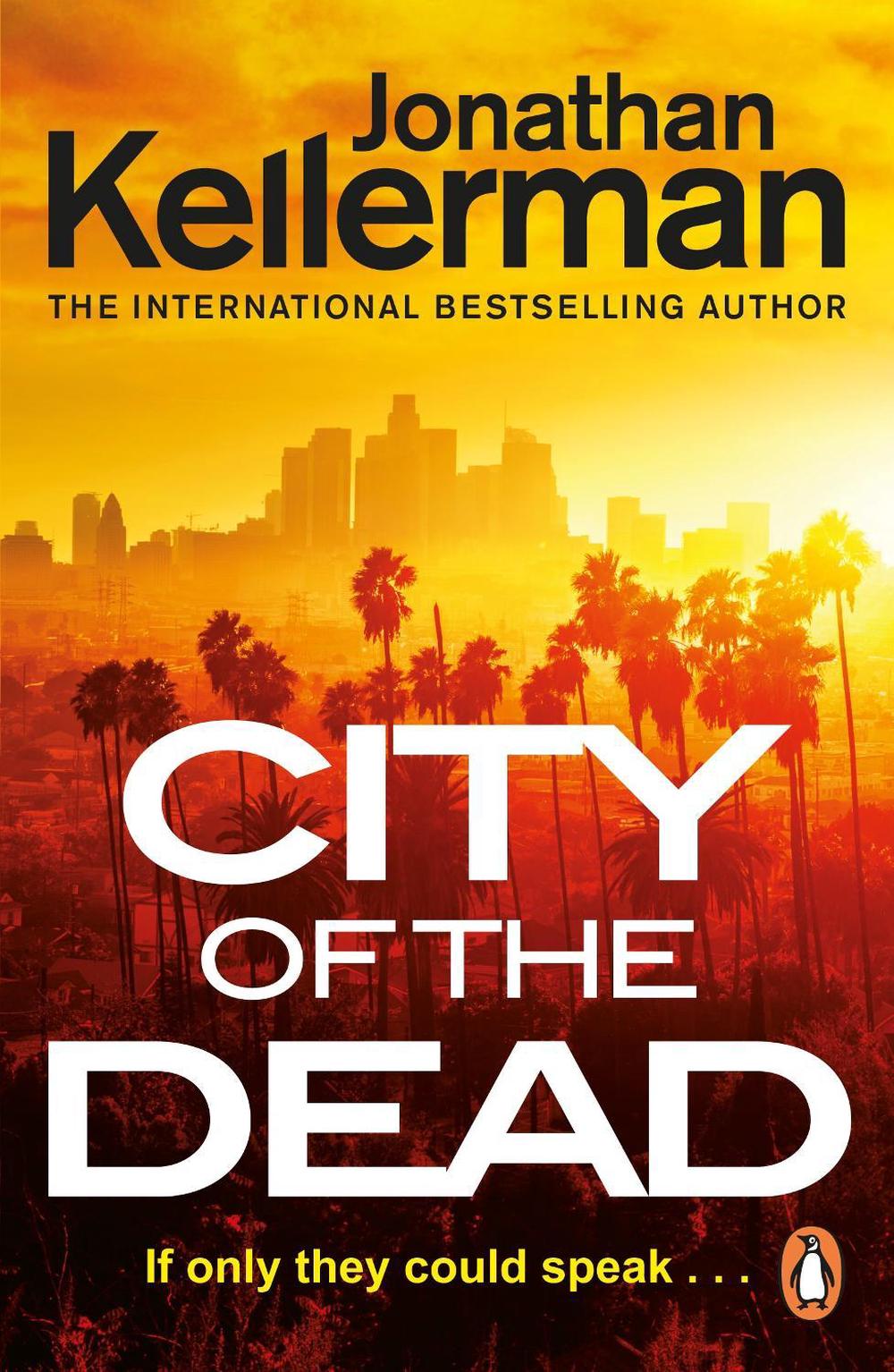 City of the Dead by Jonathan Kellerman - ISBN: 9781529158052