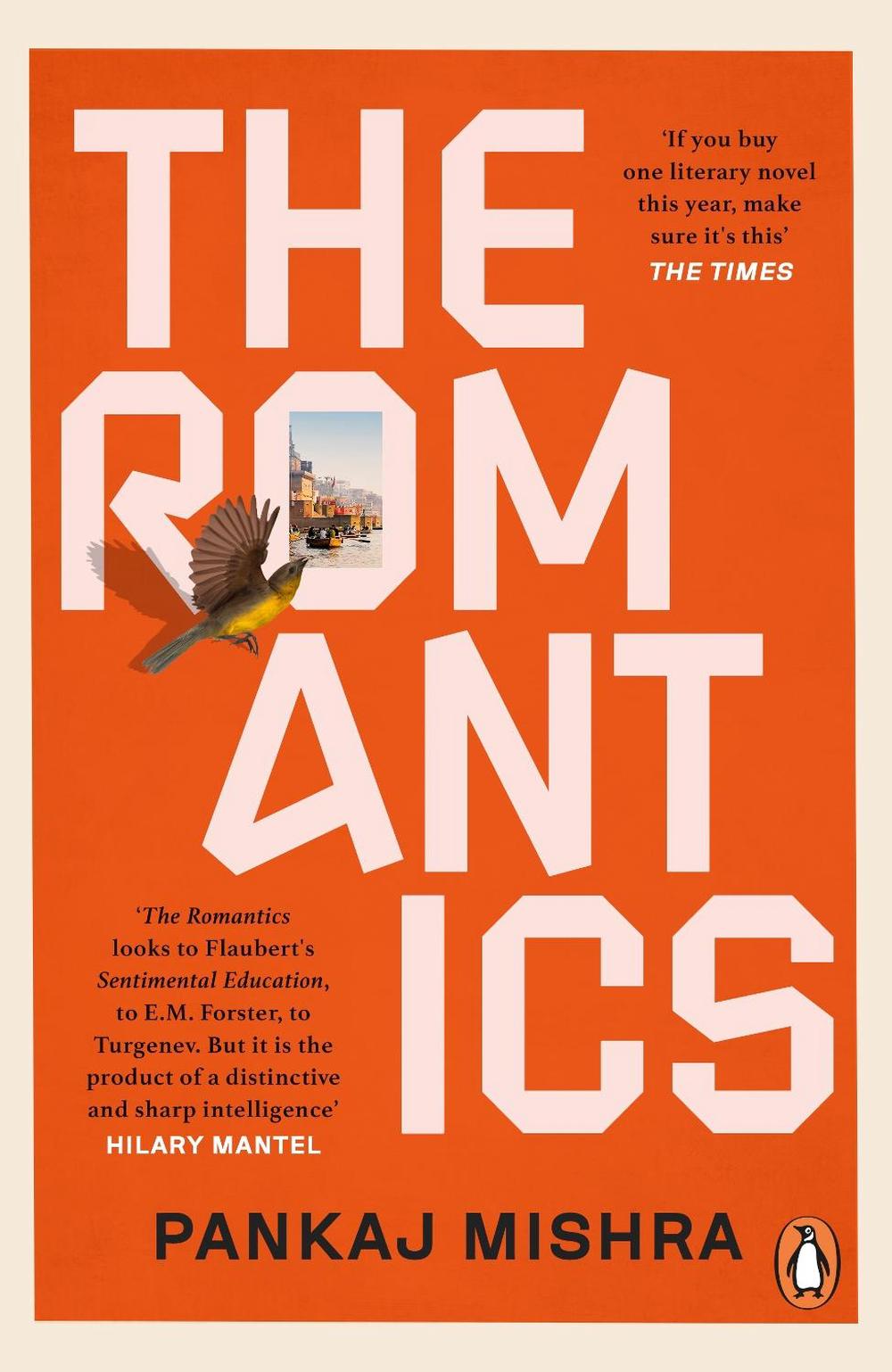 The Romantics by Pankaj Mishra - ISBN: 9781529158090