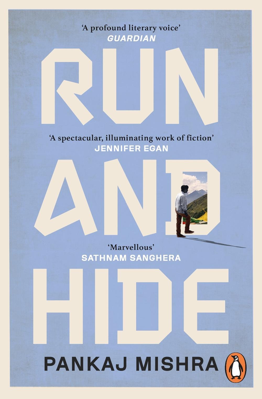 Run And Hide by Pankaj Mishra - ISBN: 9781529158106