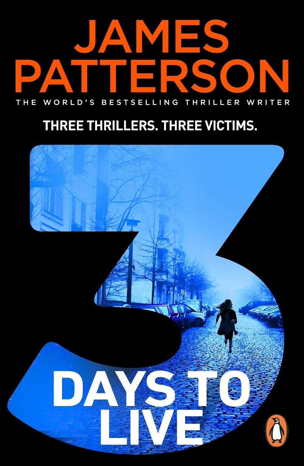3 Days to Live by James Patterson - ISBN: 9781529158533