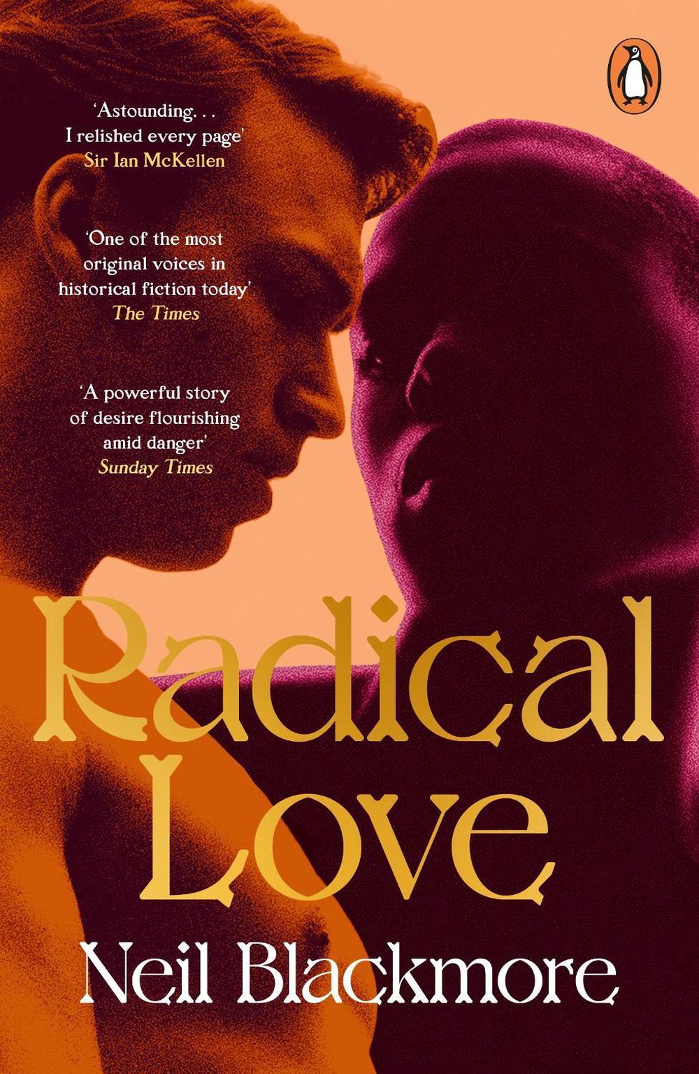Radical Love by Neil Blackmore - ISBN: 9781529158762