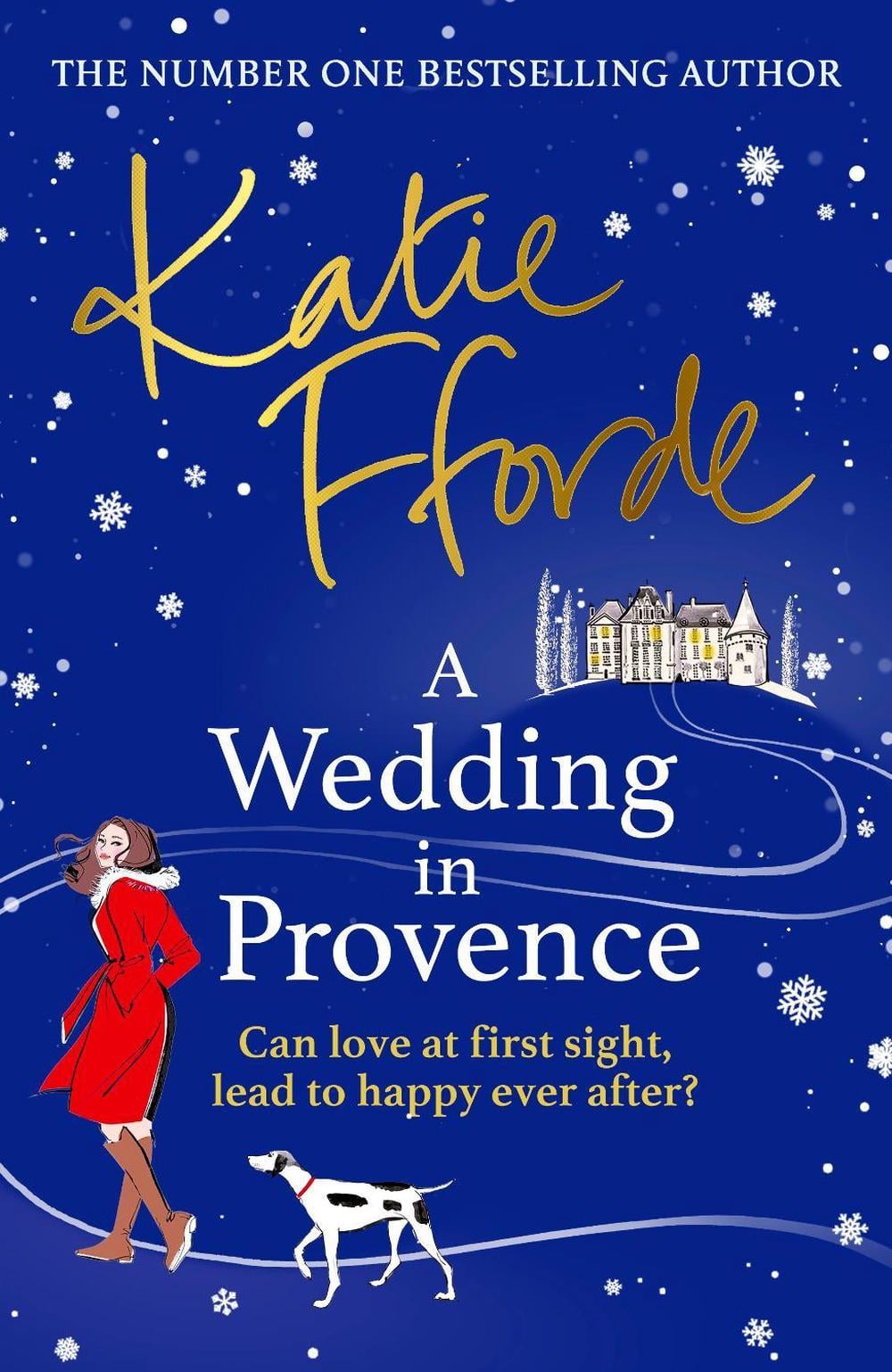 A Wedding in Provence by Katie Fforde - ISBN: 9781529158830
