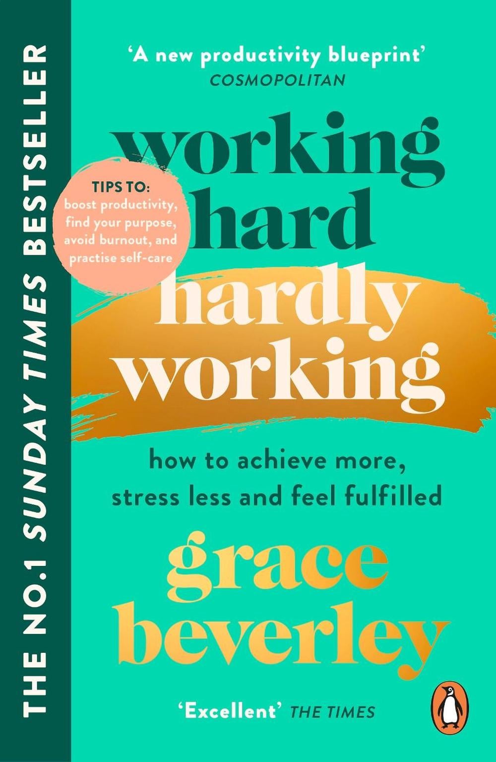 Working Hard, Hardly Working by Grace Beverley - ISBN: 9781529159004