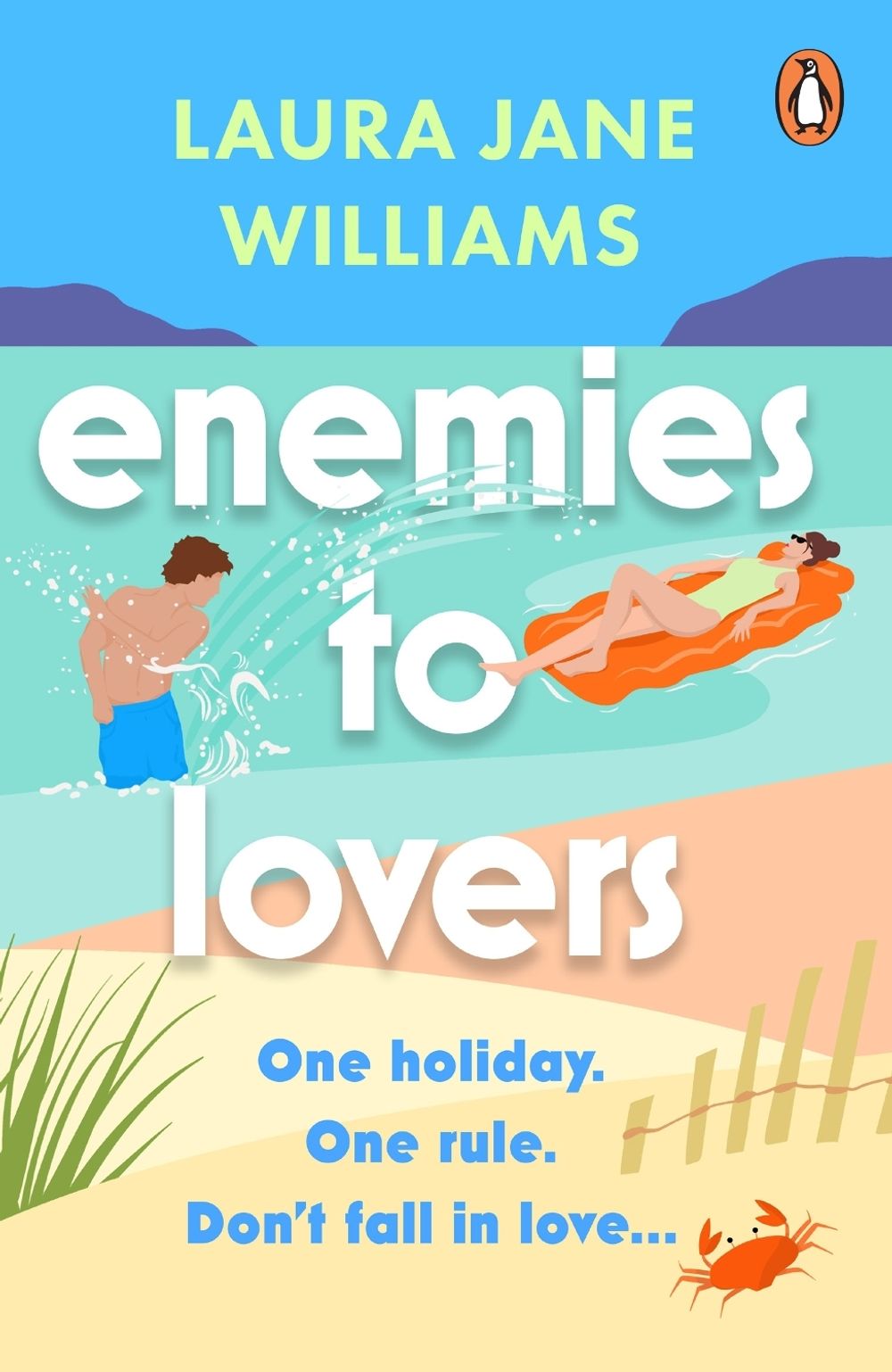 Enemies to Lovers by Laura Jane Williams - ISBN: 9781529159875