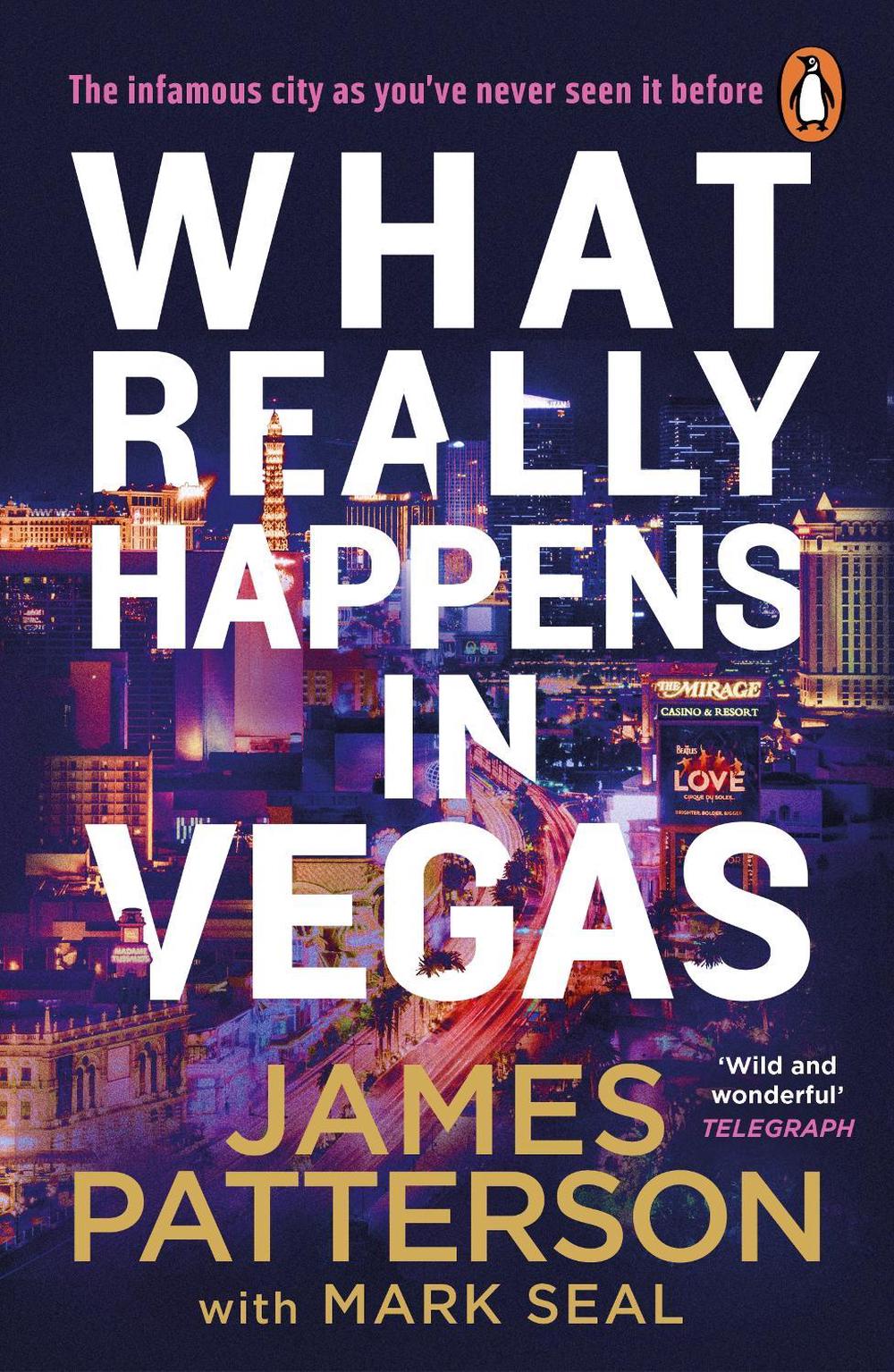 What Really Happens in Vegas by James Patterson - ISBN: 9781529160093