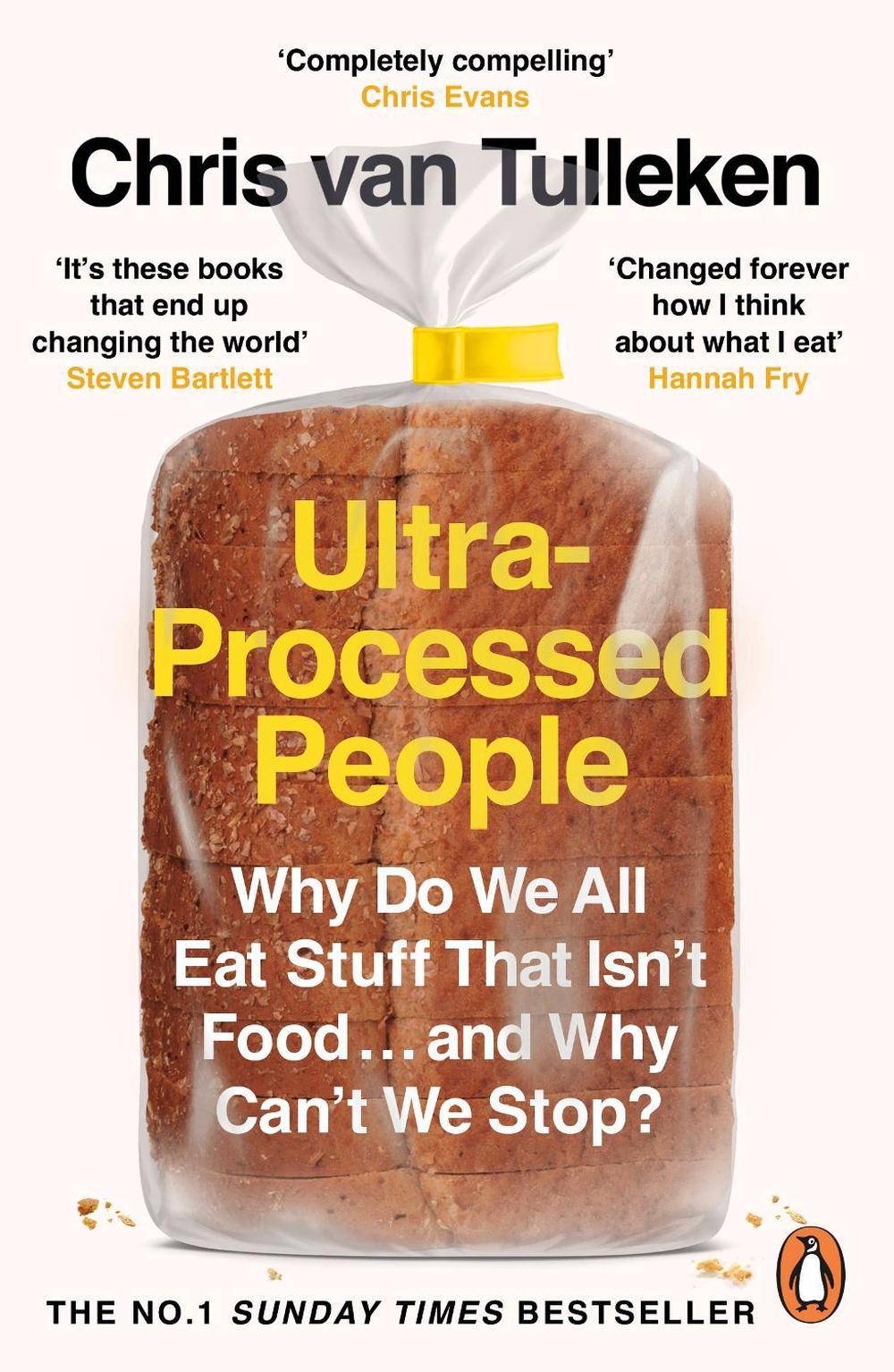 Ultra-Processed People, 9781529160222